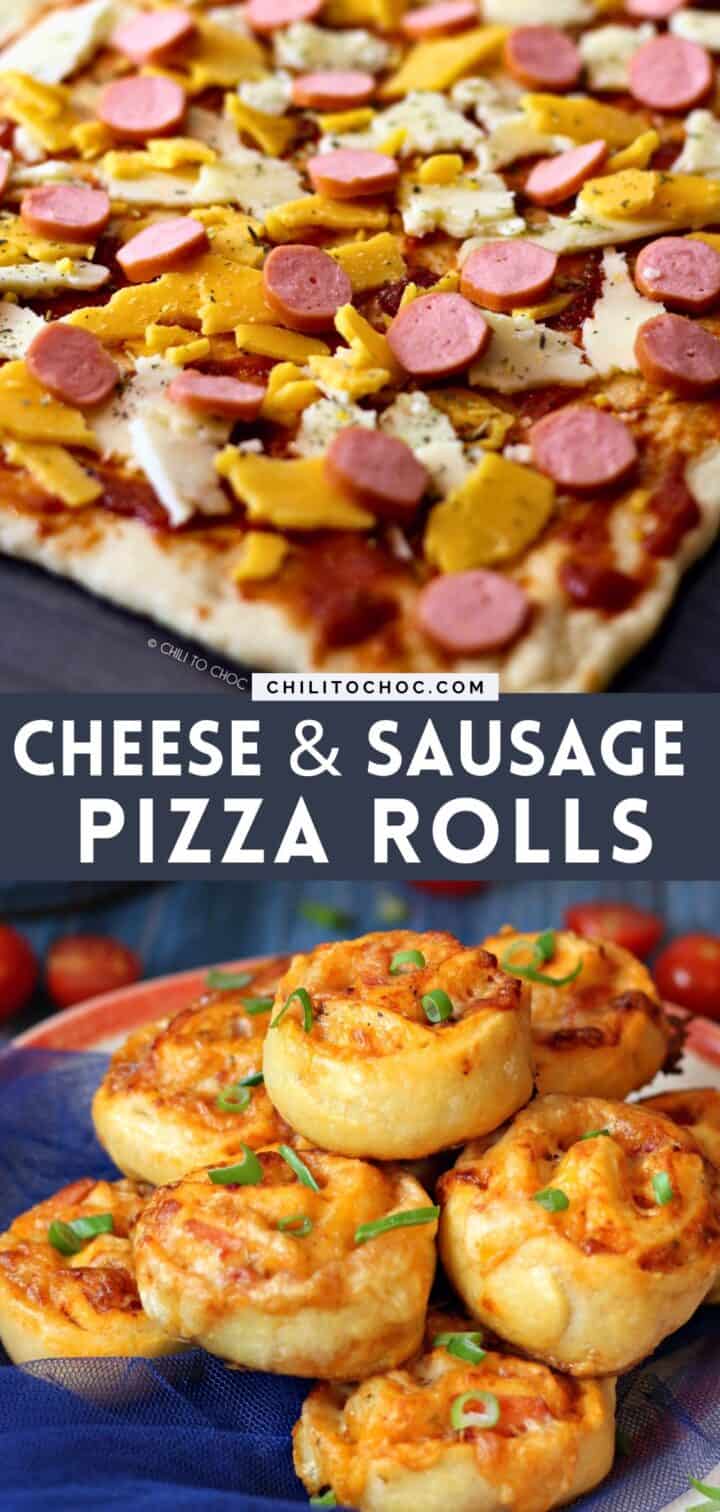 Pinterest collage for cheesy sausage pizza rolls.