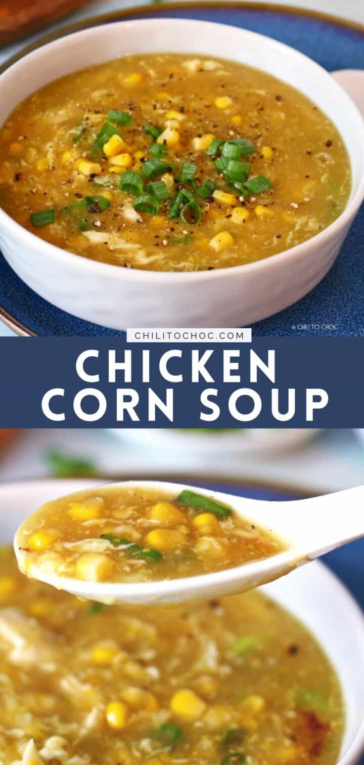 Pinterest Graphic for Chicken Corn Soup.