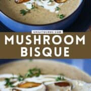 Pinterest graphic for Mushroom Bisque.