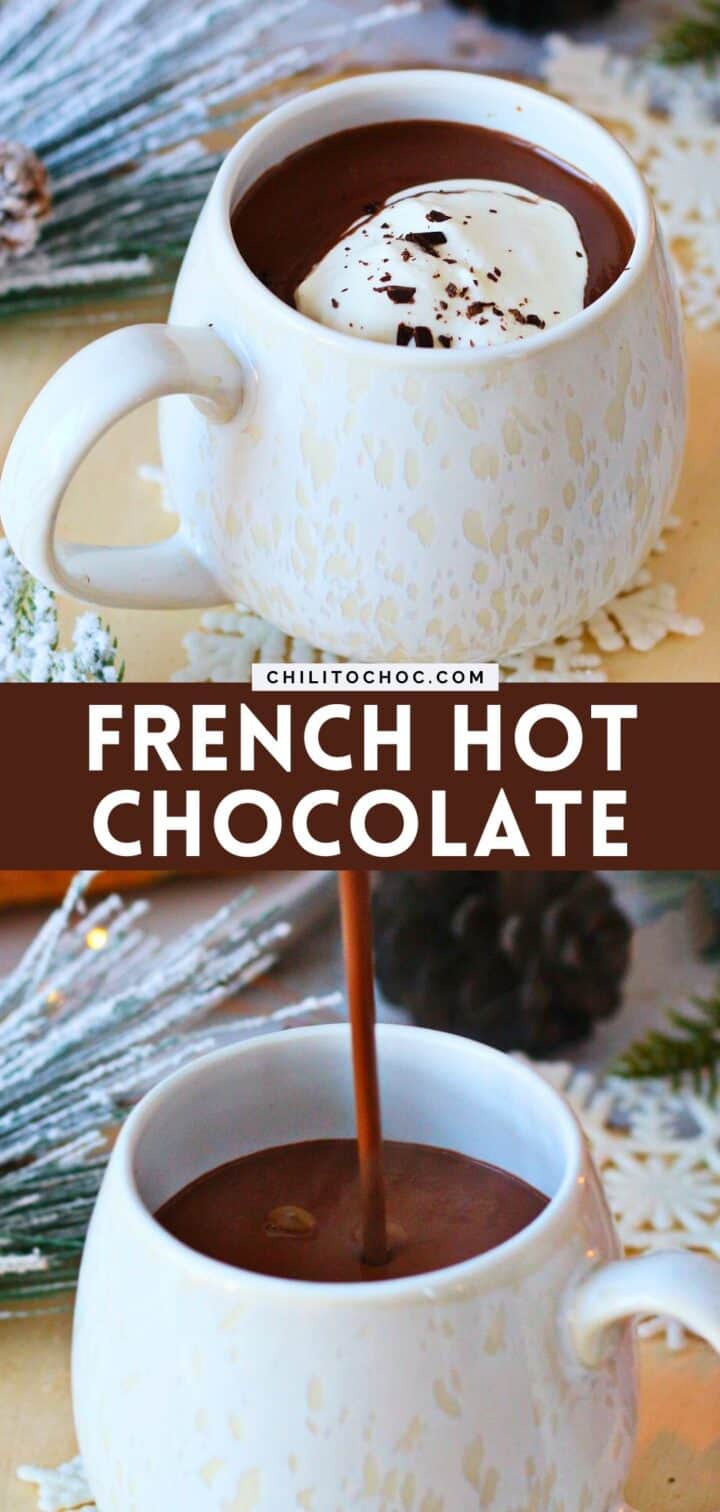 Pinterest collage for French Hot Chocolate.