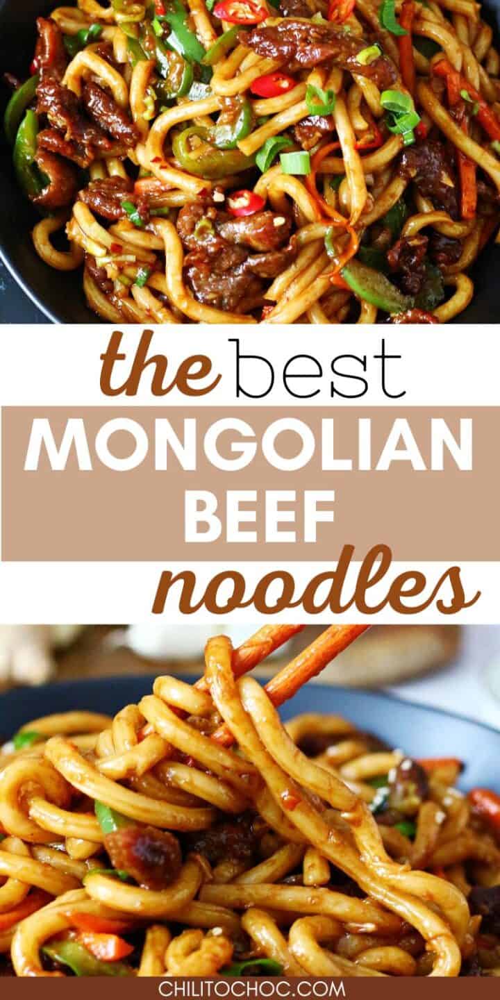 Pinterest collage for the best Mongolian Beef Noodles.